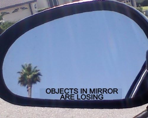 (2) Mirror Decals " OBJECTS IN MIRROR ARE LOSING" for OLDSMOBILE 442 ALERO AURORA BRAVADA CUTLASS SUPREME S EIGHTY-EIGHT DELTA INTRIGUE NINETY-EIGHT REGENCY SILHOUETTE TORONADO