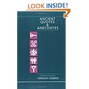 Ancient Quotes &amp; Anecdotes: From Crib to Crypt (Foundations &amp; Facets)