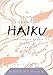 The Essential Haiku: Versions of Basho, Buson, & Issa (Essential Poets) by 