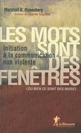 Les  mots sont des fenêtres, ou bien ils sont des murs