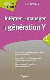 Intégrer et manager la génération Y
