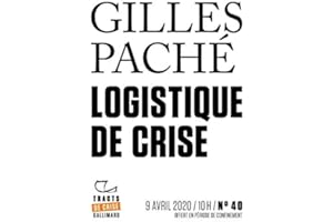 Tracts de Crise (N°40) - Logistique de crise (French Edition)