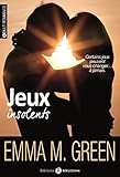 Jeux insolents - L'intégrale (French Edition) by Emma M. Green