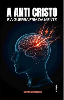 Livro O anti-cristo e a guerra fria da mente