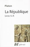 La République, livres I à X by