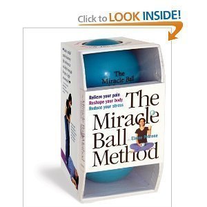 [THE MIRACLE BALL METHOD]The Miracle Ball Method by Workman Publishing(Author){The Miracle Ball Method: Relieve Your Pain, Reshape Your Body, Reduce Your Stress [With Vinyl Balls]}paperback on 01-Dec-2003