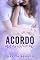 Livro Acordo Irresistível (Amores Irresistíveis Livro 2)