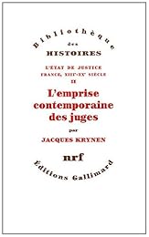 L' emprise contemporaine des juges