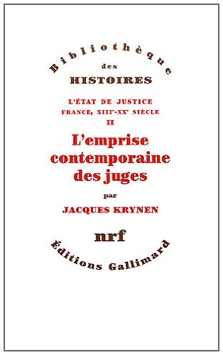 L' emprise contemporaine des juges