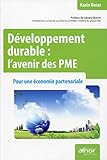 Développement durable : l'avenir des PME : Pour une économie partenariale by Karim Boras