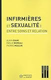 Infirmières et sexualité : entre soins et relation by 