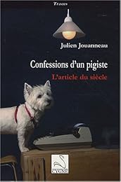 Confessions d'un pigiste