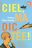Ciel, ma dictée! (1CD audio) (French Edition) by