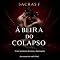 Livro Á Beira do Colapso: Uma Historia de Amor e Dominação