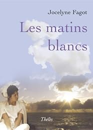 Les  matins blancs