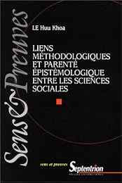 Liens méthodologiques et parenté épistémologique entre les sciences sociales