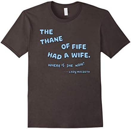Men's Shakespeare Lady Macbeth Quotation Novelty T Shirt Gift 2XL Asphalt