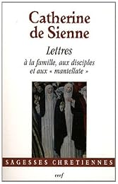 Lettres à la famille, aux disciples et aux mantelatte