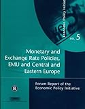 Image de Monetary and Exchange Rate Policies, EMU and Central and Eastern Europe: EPI