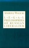 Legal Philosophies of Russian Liberalism, Walicki, Andrzej, 0268012989