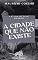 Livro A cidade que não existe