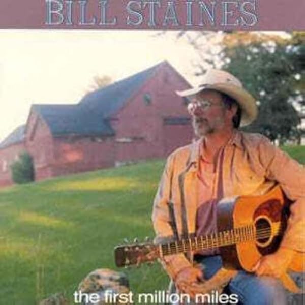 洋楽 BILL STAINES Staines, Bill - Bill Staines – Joe's Albums