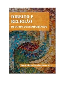 Livro DIREITO E RELIGIÃO: Desafios contemporâneos
