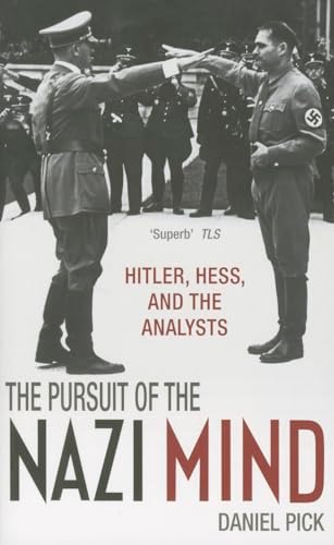 Amazon.com: The Pursuit of the Nazi Mind: Hitler, Hess, and the