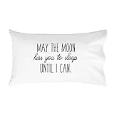 Oh, Susannah May The Moon Kiss You to Sleep Until I Can Pillowcase - Fits Standard Pillow Insert (20x30 inch, Standard/Queen Size Pillow Case, Black) Long Distance Gifts for Him or Her