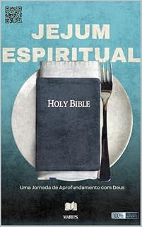 Livro Jejum Espiritual: Uma jornada de aprofundamento com Deus