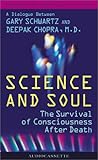 Image de Science and Soul (Dialogues at the Chopra Center for Well Being)