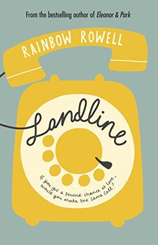 Landline by Rowell, Rainbow (2014) Hardcover