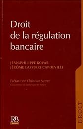 Droit de la régulation bancaire