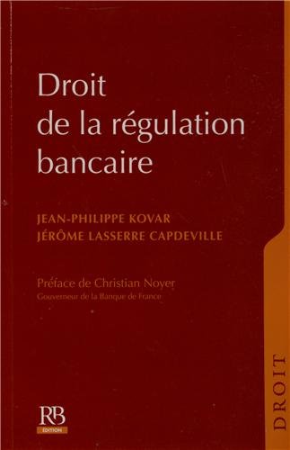 Droit de la régulation bancaire