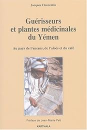 Guérisseurs et plantes médicinales du Yémen