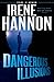 Dangerous Illusions: A Christian Suspense Thriller and Clean Christian Fiction Mystery (Code of Honor)