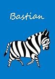 Image de Malbuch / Tagebuch / Notizbuch - Bastian: A4 - blanko - Zebra (German Edition)