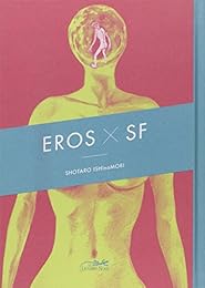 Eros x SF