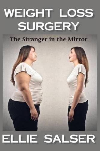 The Stranger in the Mirror: Weight Loss Surgery