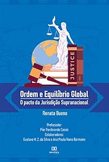 Livro Ordem e equilíbrio global: o pacto da jurisdição supranacional