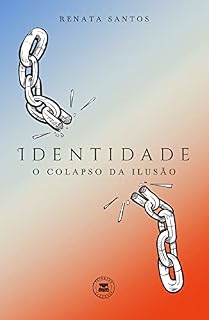 Livro Identidade: O Colapso da Ilusão