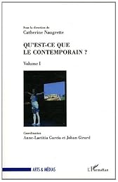 Qu'est ce que le contemporain ?