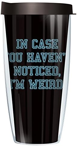 In case you haven't noticed, I'm weird Riverdale Parody 22oz Mug Tumbler Cup with Black Lid