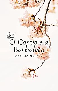 Livro O Corvo e a Borboleta