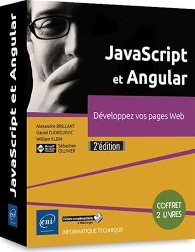Download JavaScript et Angular - Coffret de 2 livres : Développez vos pages Web (2e édition) PDF