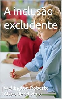 Livro A inclusão excludente