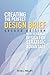 Creating the Perfect Design Brief: How to Manage Design for Strategic Advantage