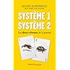 Système 1, système 2 : Les deux vitesses de la pensée