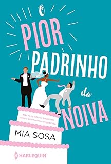 Livro O pior padrinho da noiva: (Sucesso do TikTok)