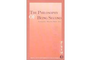 The Philosophy of Being Second
